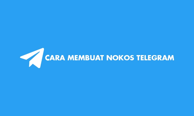 cara membuat nokos telegram